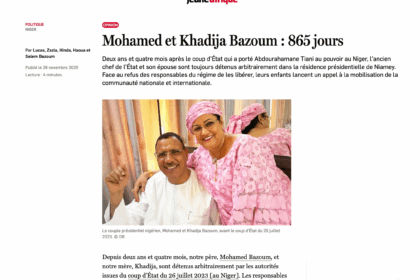 Face au refus des responsables du régime de libérer Mohamed Bazoum et son épouse, leurs enfants, Lucas, Zazia, Hinda, Haoua et Salem Bazoum, lancent un appel à la mobilisation de la communauté nationale et internationale.